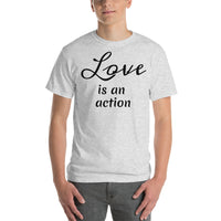 Love is an action (black print) Short Sleeve T-Shirt