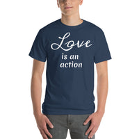 Love is an action (white print) Short Sleeve T-Shirt