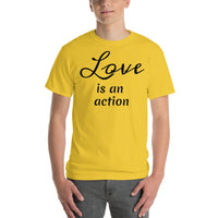 Love is an action (black print) Short Sleeve T-Shirt