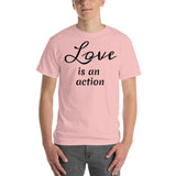 Love is an action (black print) Short Sleeve T-Shirt