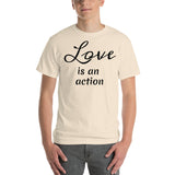 Love is an action (black print) Short Sleeve T-Shirt