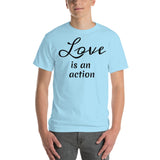 Love is an action (black print) Short Sleeve T-Shirt