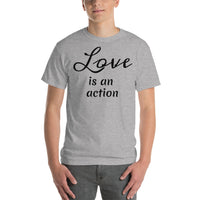 Love is an action (black print) Short Sleeve T-Shirt