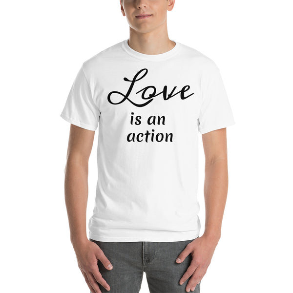 Love is an action (black print) Short Sleeve T-Shirt