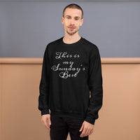 Sunday's Best-Unisex Sweatshirt