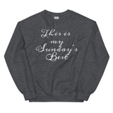 Sunday's Best-Unisex Sweatshirt