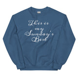 Sunday's Best-Unisex Sweatshirt