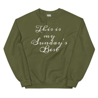 Sunday's Best-Unisex Sweatshirt