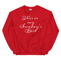 Sunday's Best-Unisex Sweatshirt