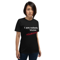 I am nobody's victim (Survivor) white and red print)Short-Sleeve Unisex T-Shirt