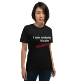 I am nobody's victim (Survivor) white and red print)Short-Sleeve Unisex T-Shirt