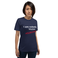 I am nobody's victim (Survivor) white and red print)Short-Sleeve Unisex T-Shirt
