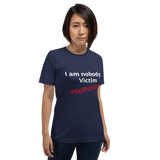 I am nobody's victim (Survivor) white and red print)Short-Sleeve Unisex T-Shirt