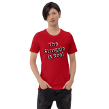 The struggle is real (shadow print )Short-Sleeve Unisex T-Shirt