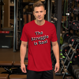 The struggle is real (shadow print )Short-Sleeve Unisex T-Shirt