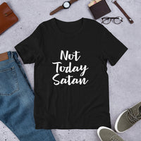 Not Today Satan (white print) Short-Sleeve Unisex T-Shirt